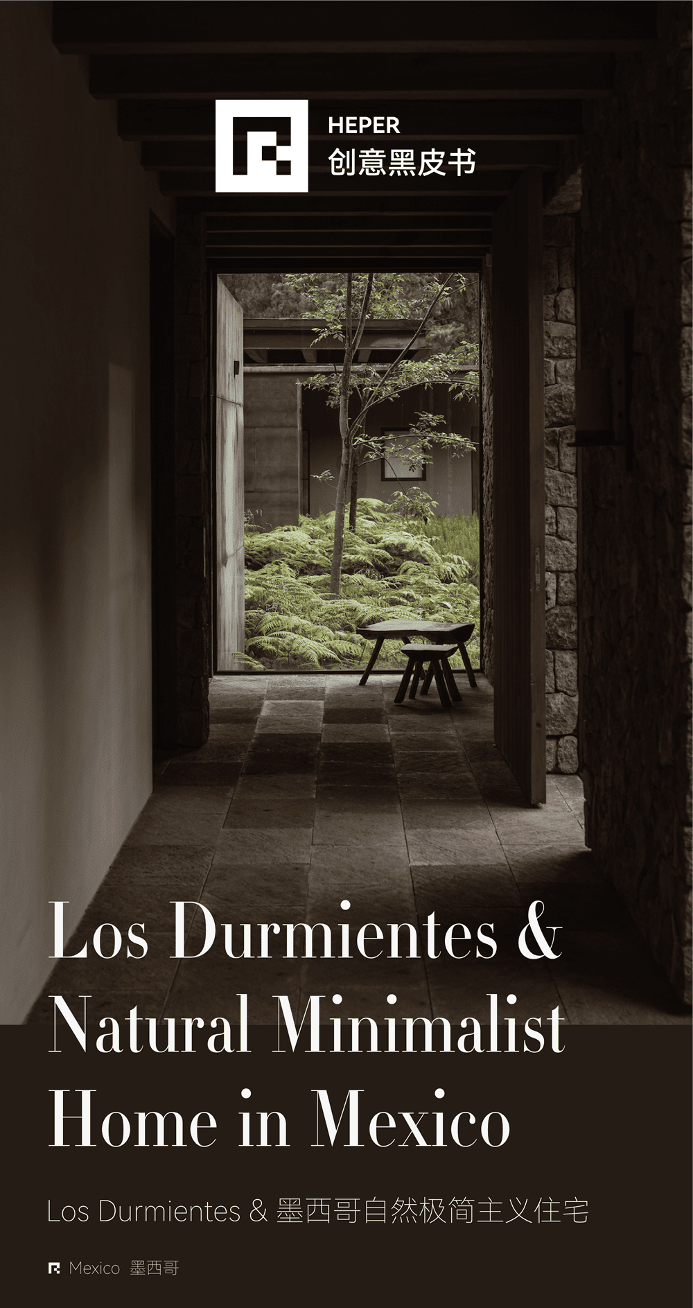 Los Durmientes & Natural Minimalist Home in Mexico 